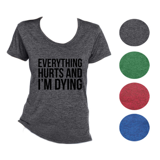 Everything Hurts Wicking T-Shirt Bondi Wear