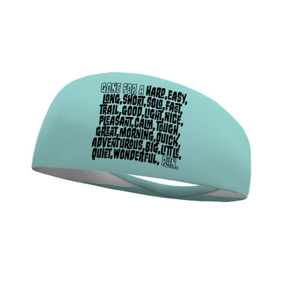Gone For A Run Wicking Performance Headband