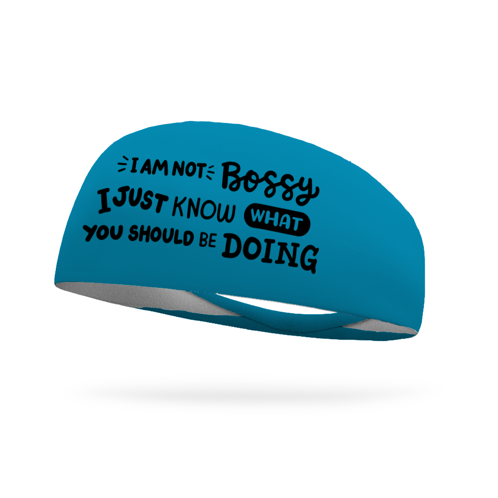 I Am Not Bossy Wicking Headband