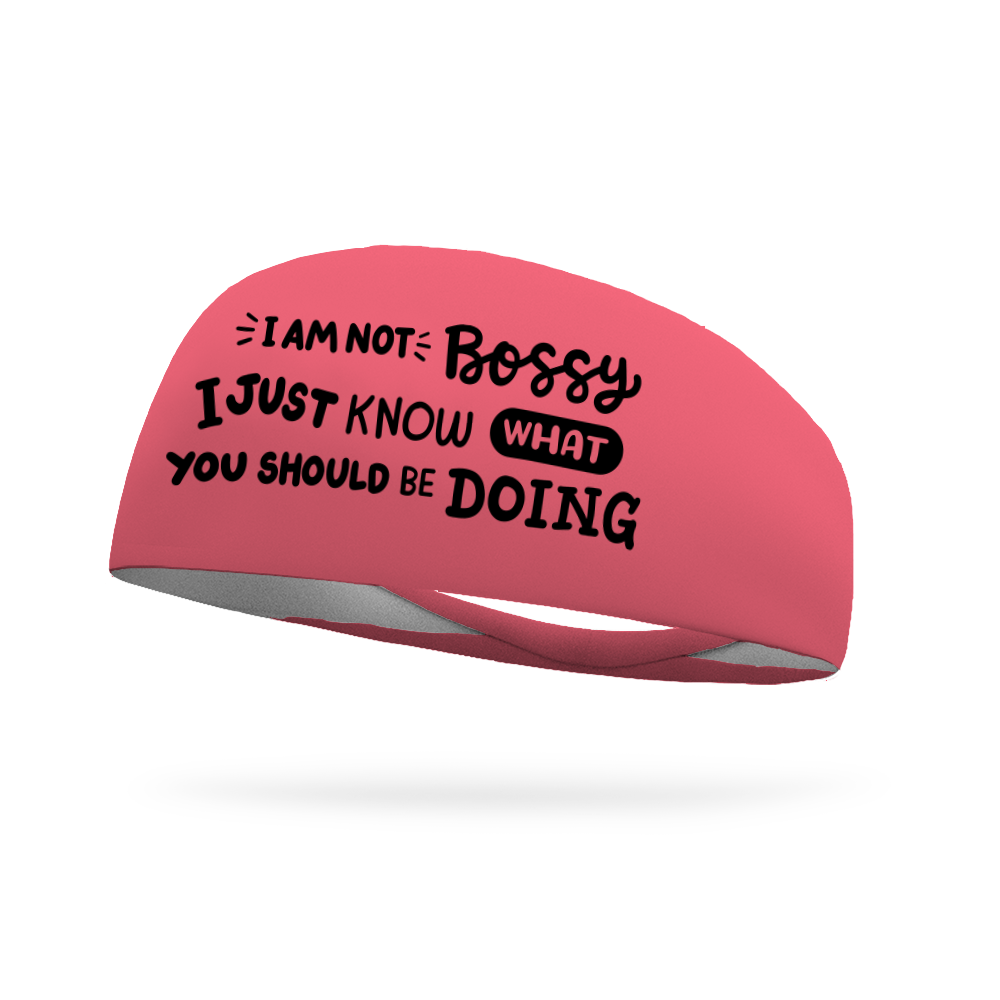 I Am Not Bossy Wicking Headband
