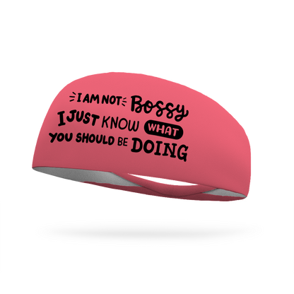 I Am Not Bossy Wicking Headband