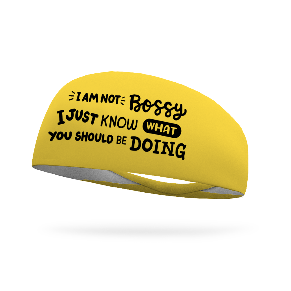 I Am Not Bossy Wicking Headband