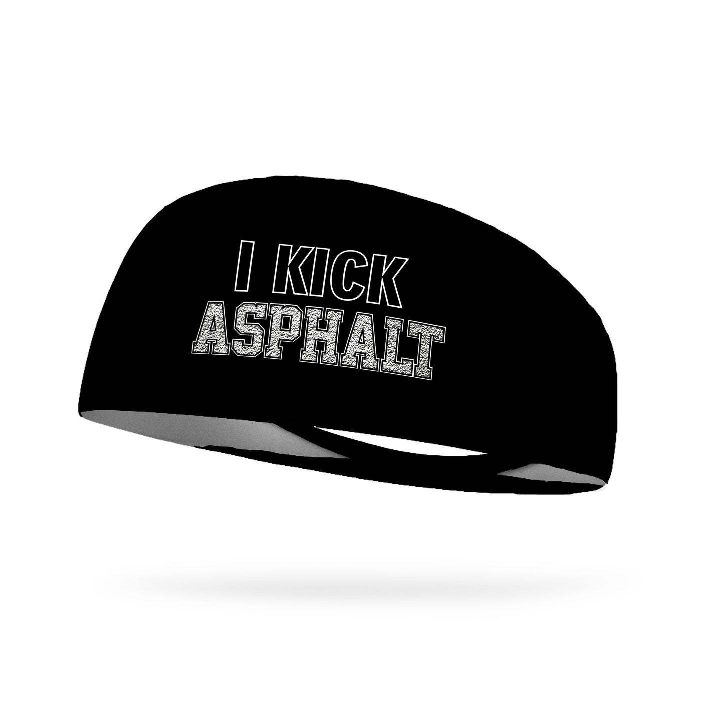 I Kick Asphalt Performance Wicking Headband
