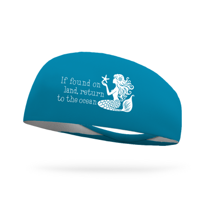 If Found On Land Mermaid Wicking Headband