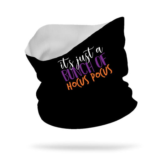It's Just a Bunch of Hocus Pocus Wicking Neck Gaiter 12" Length