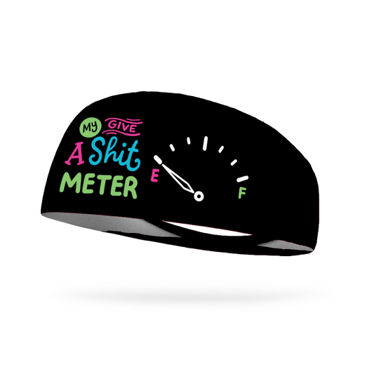 My Give A Shit Meter Wicking Headband