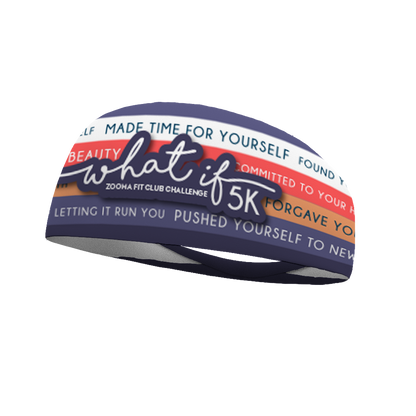 What If This Year ZOOMA FIT CLUB 5KWicking Performance Headband