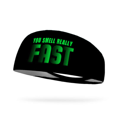 You Smell Really FAST Wicking Performance Headband
